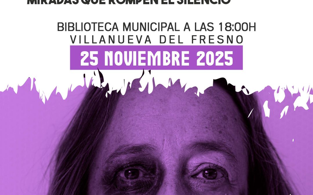Exposición 25N Villanueva del Fresno